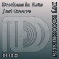 Brothers in Arts - Just Groove