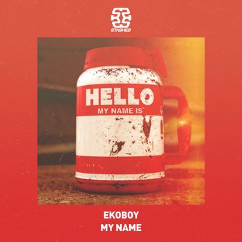 Ekoboy - My Name