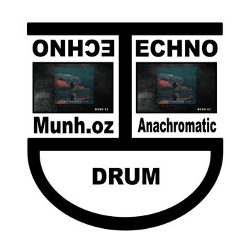 Munh.oz - Anachromatic