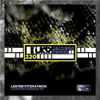 Lester Fitzpatrick - Counter Steering EP (Explicit)