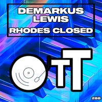 Demarkus Lewis - Rhodes Closed