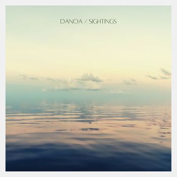 Danoa - Sightings