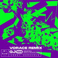 GJ106 - Crazy Agricole (Vorace Remix, industrial - digitally enhanced anger)