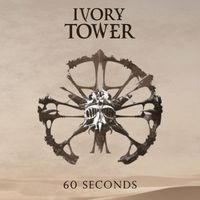 Ivory Tower - 60 Seconds