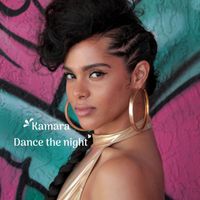 Kamara - Dance the night