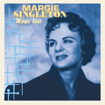 Margie Singleton - Magic Star