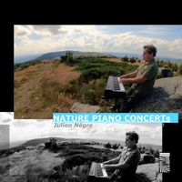 Julien Nègre - Nature Piano Concerts