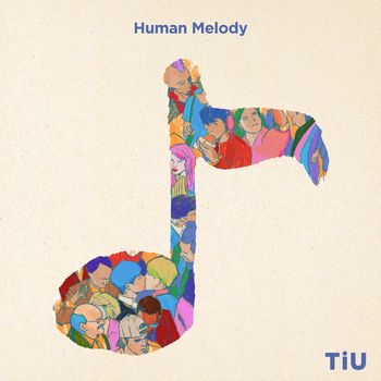 TiU - Human Melody