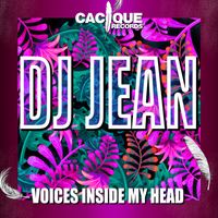 DJ Jean - Voices Inside My Head