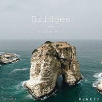 PHILIPP WOLF - Bridges