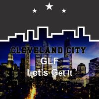 GLF - Let's Get It