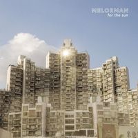 Melorman - For the Sun
