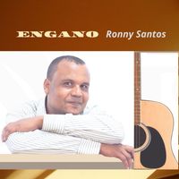 Ronny Santos - Engano