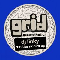 DJ Linky - Run The Riddim EP