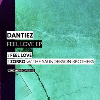 Dantiez - Feel Love EP