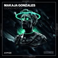 MaKaJa Gonzales - Going Hot