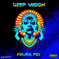 Deep Vision - Pinjra Psy