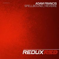 Adam Francis - Spellbound / Reverie