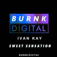 Ivan Kay - Sweet Sensation