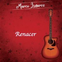 Marco Linares - Renacer