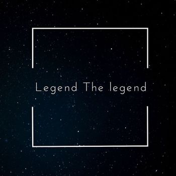 Legend - The legend
