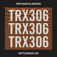 Papa Marlin, Bondar - Rattlesnake Joe