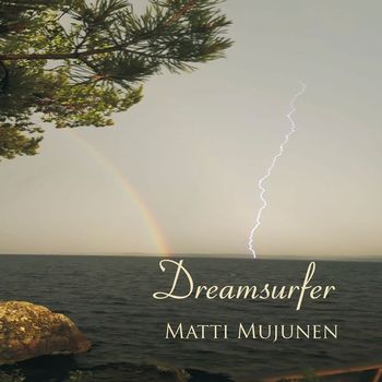 Matti Mujunen - Dreamsurfer