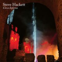 Steve Hackett - Circo Inferno