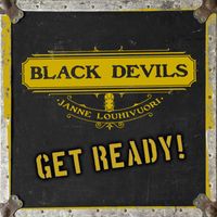 Black Devils - Get Ready!