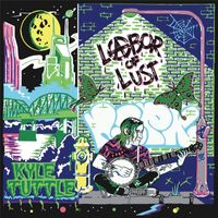 Kyle Tuttle - Labor of Lust
