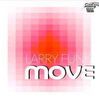 Larry Funk - Move