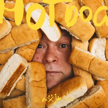 Majk - Hot Dog (Explicit)