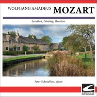 Peter Schmalfuss - Wolfgang Amadeus Mozart - Sonatas, Fantasy, Rondos