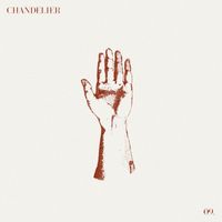 Chandelier - The Stop