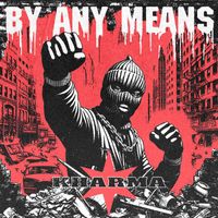 Kharma - By Any Means (Explicit)
