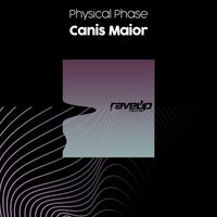 Physical Phase - Canis Maior