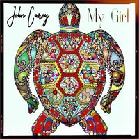 John Carey - My Girl