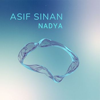 Asif Sinan - NADYA