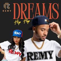 Remy - Dreams