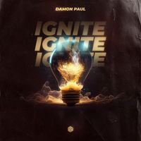 Damon Paul - Ignite