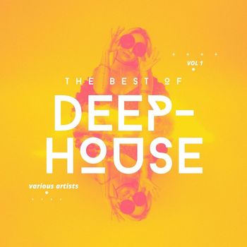 Various Artists - The Best of Deep-House, Vol. 1 (Explicit)