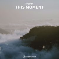 Mouta - This Moment