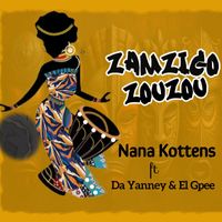Nana Kottens - Zamzigo Zouzou (Remix [Explicit])