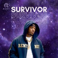 Remy - Survivor