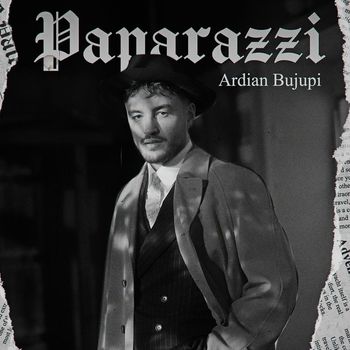 Ardian Bujupi - Paparazzi
