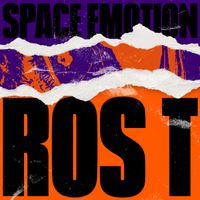 Ros T - Space Emotion