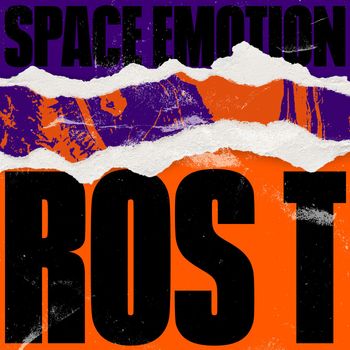 Ros T - Space Emotion