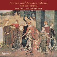 The Hilliard Ensemble - Sacred & Secular Music from Six Centuries (1000-1600)