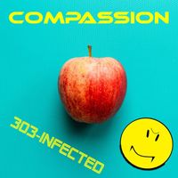 303-Infected - Compassion