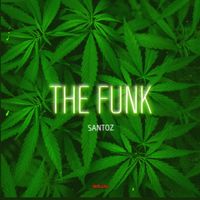 Santoz - The Funk